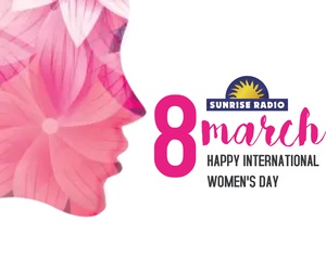 Celebrating International Womens Day 2023 on Sunrise Radio