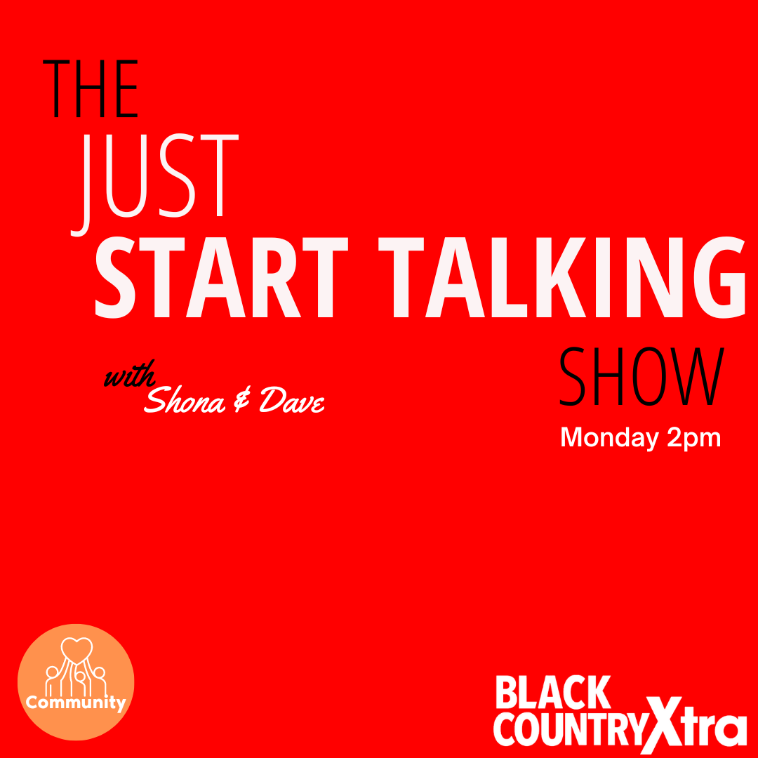 Just Start Talking on Black Country Xtra