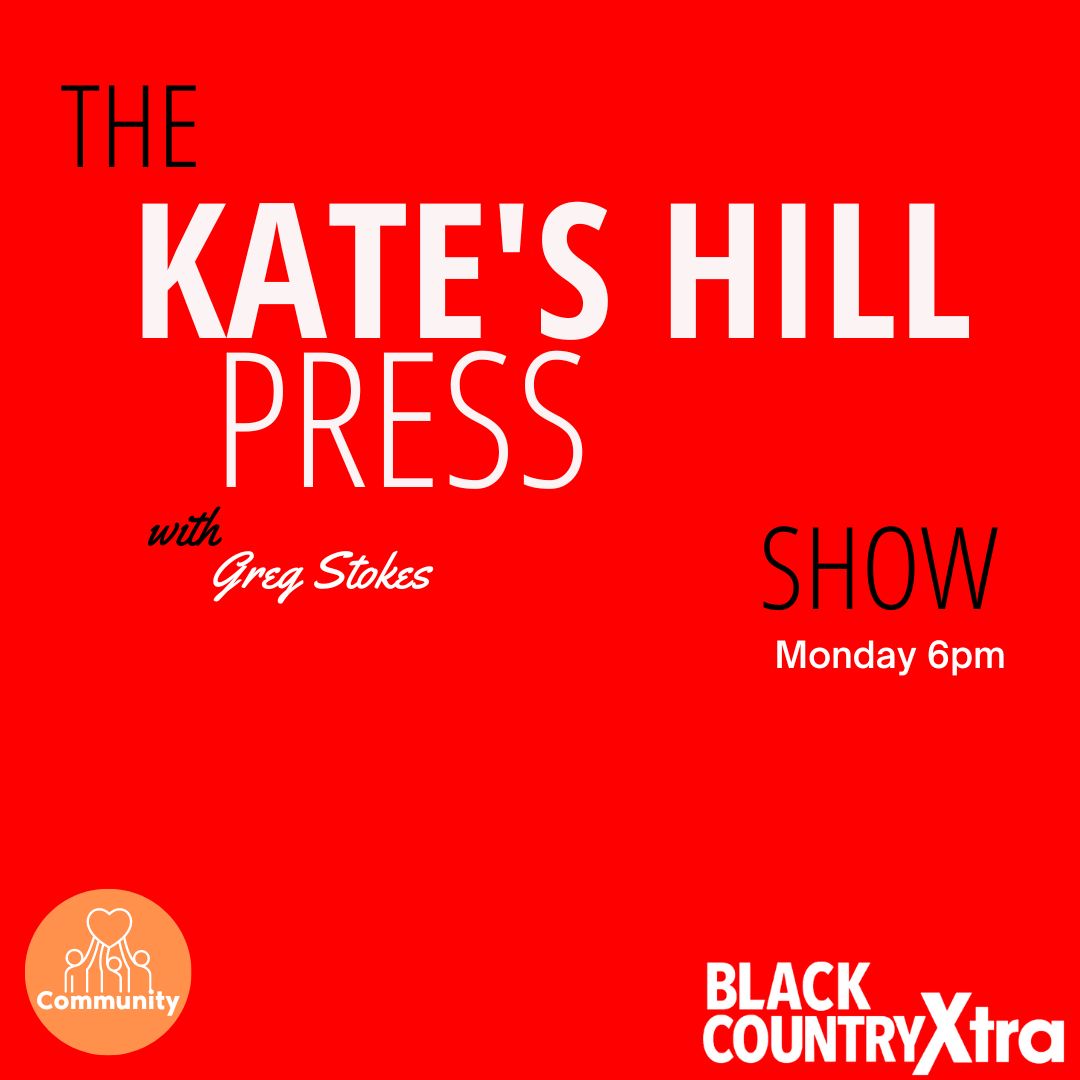Kates Hill Press on Black Country Xtra