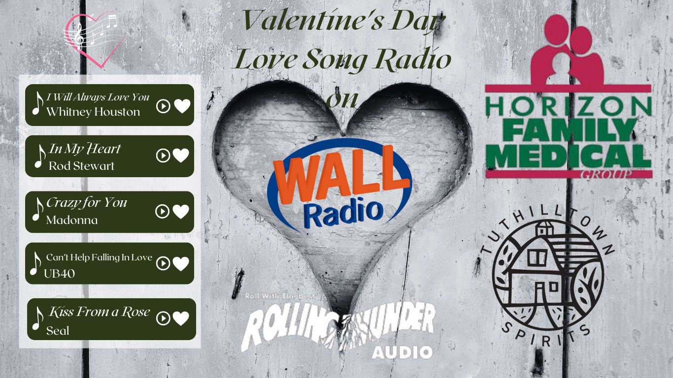 Valentine's Day is Long Song Radio with WALL Radio