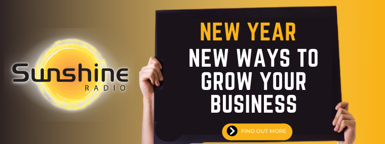 Grow Your Business With Sunshine Radio in 2022