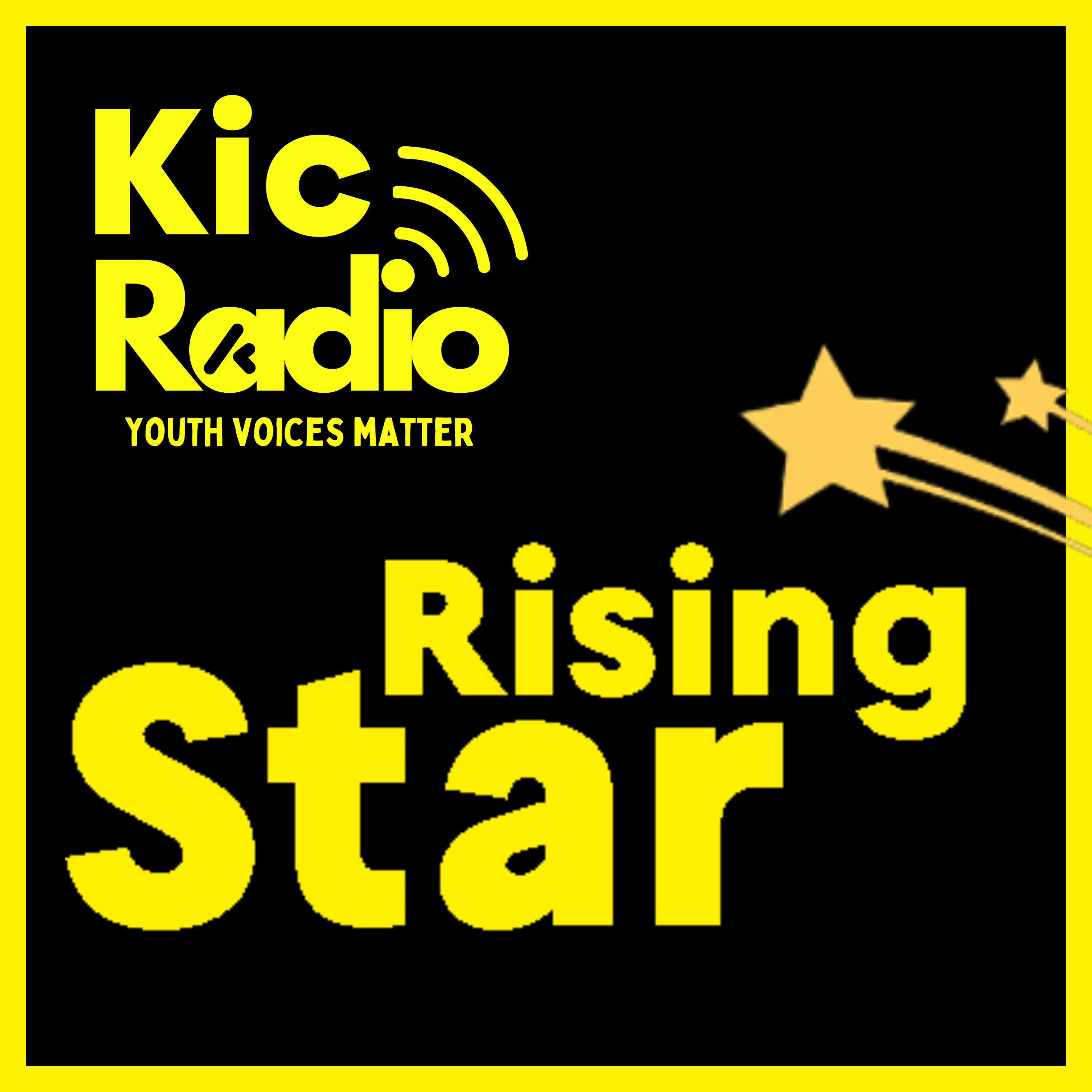 KIC Radio: Rising Star