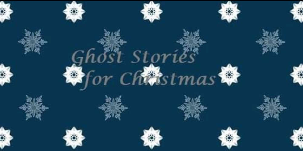 Ghost Stories for Christmas