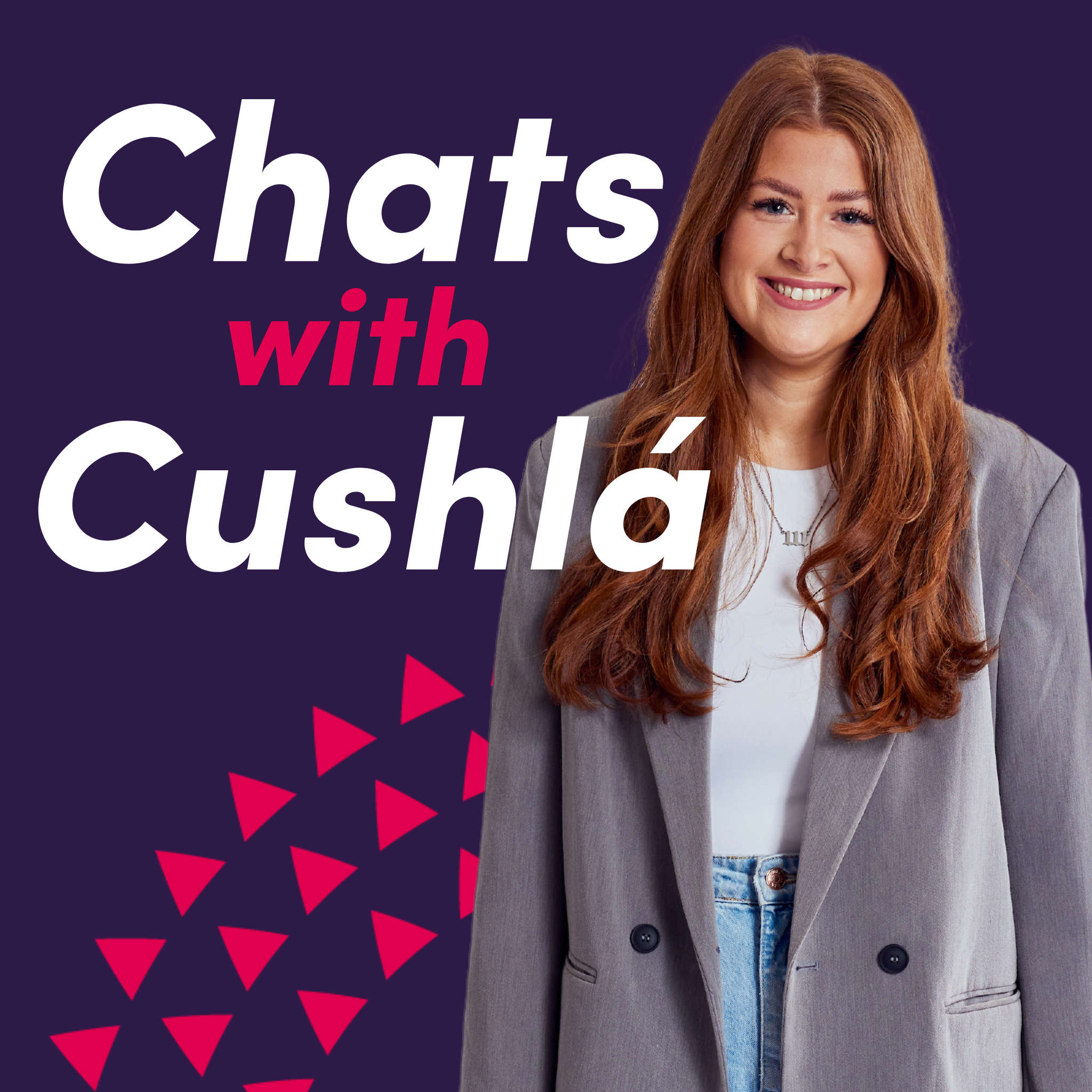 Chats With Cushlá