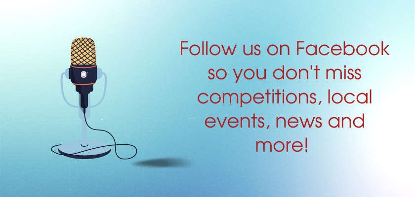 Like us on Facebook so you don't miss competitions, local information and more!