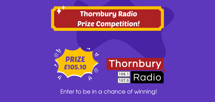 Thornbury Radio 3rd Anniversary Competition