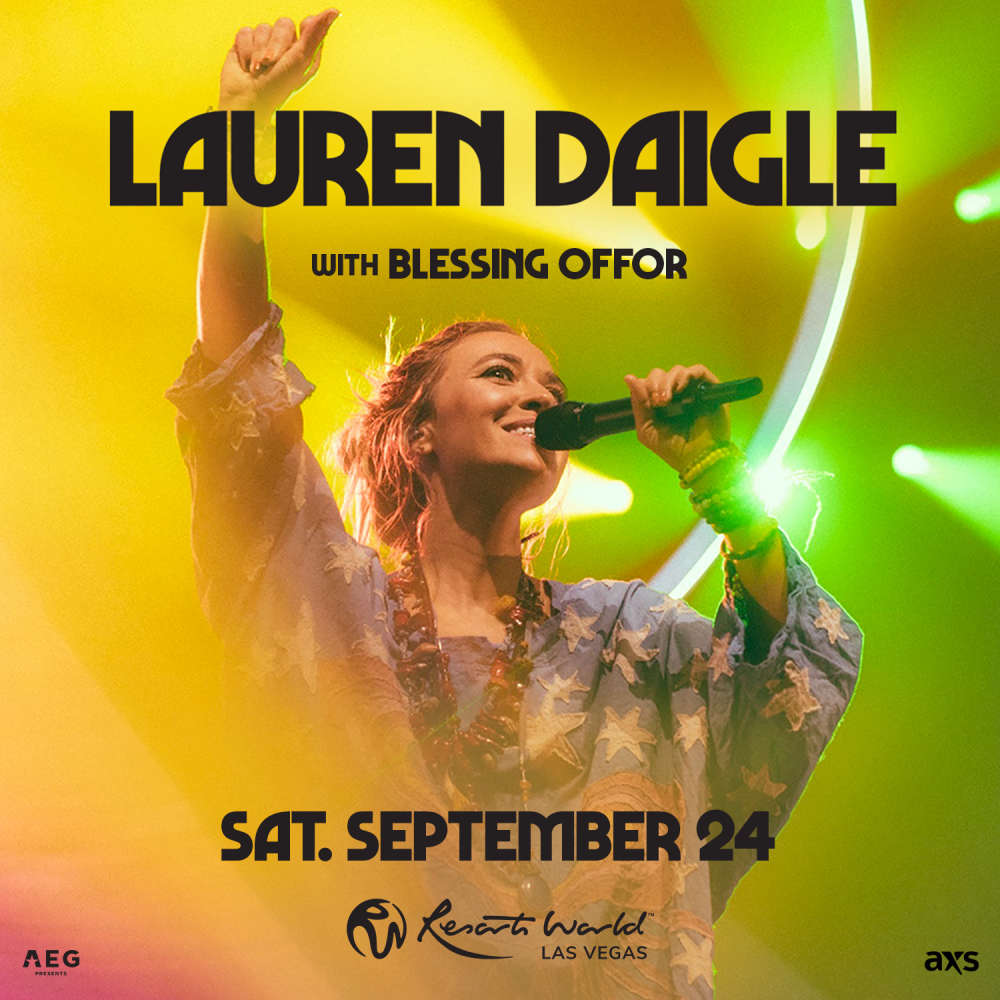 Lauren Daigle and Blessing Offer at Resorts World Theater Las Vegas