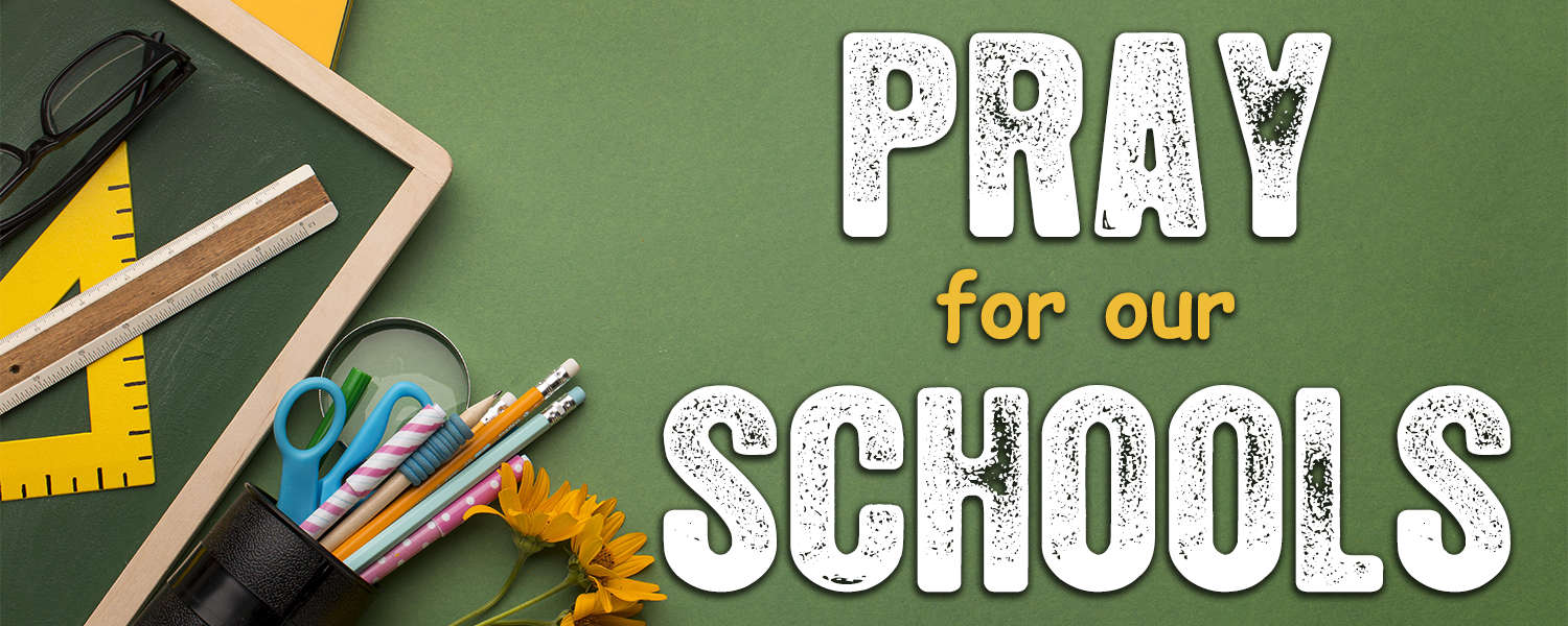 Pray For Our Schools - Right Song. Right Time.