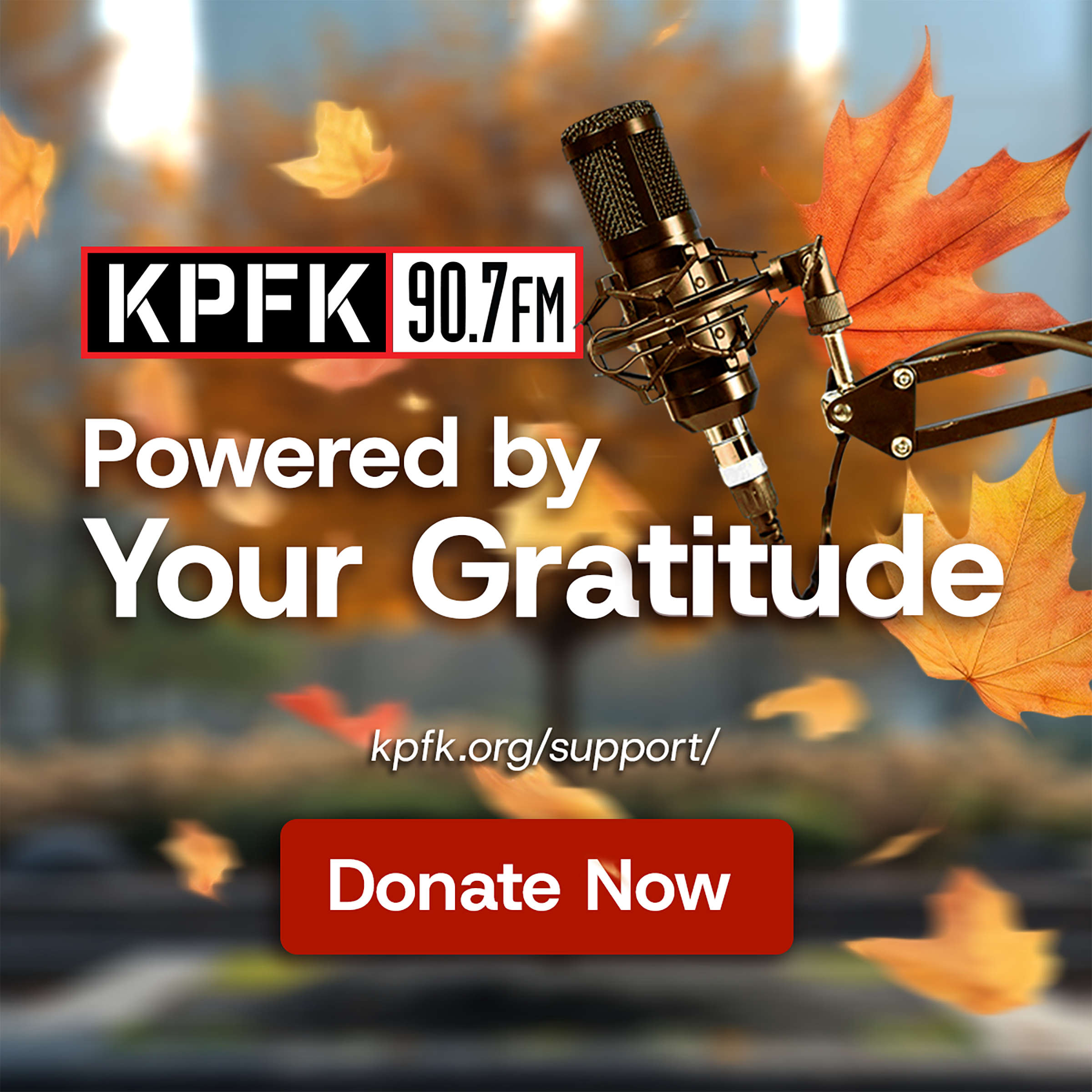 KPFK 90.7FM — Fall Fund Drive. Donate Now.