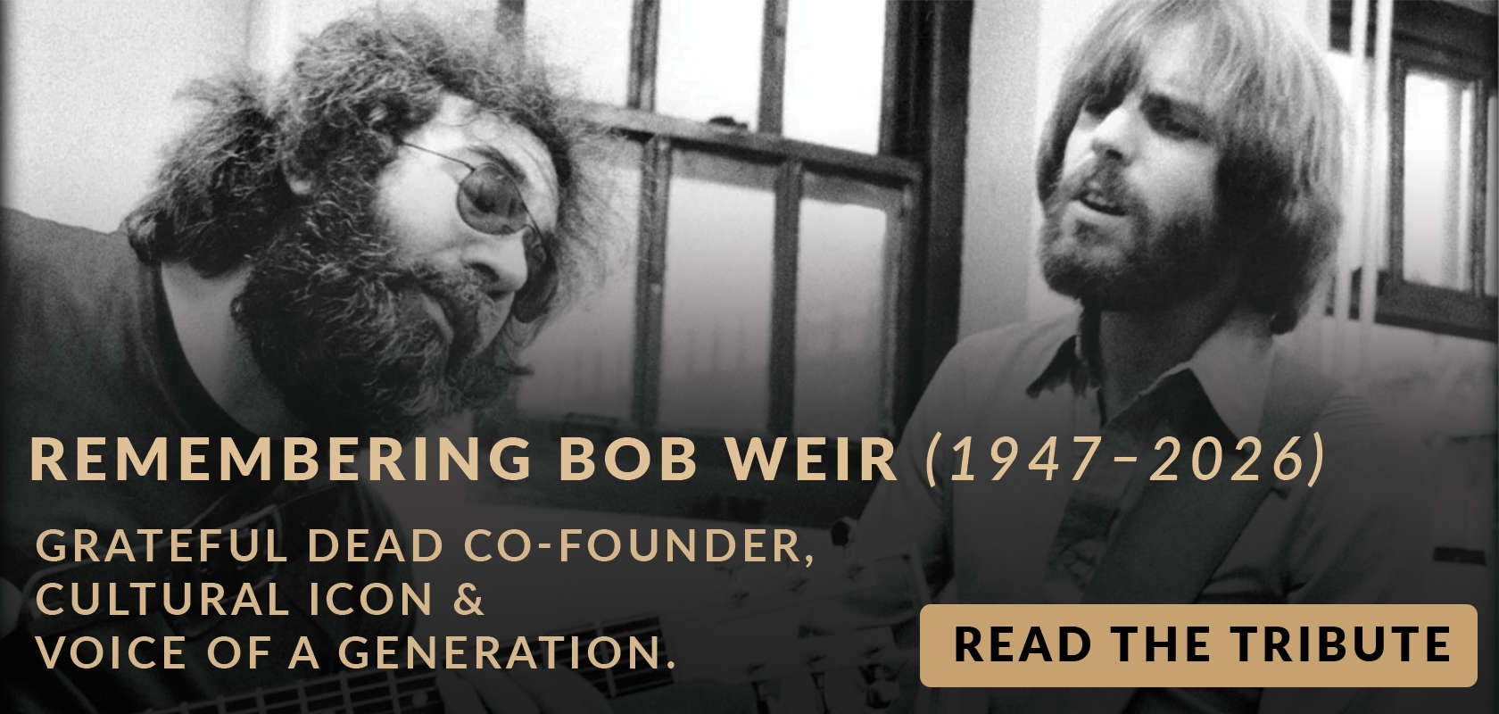 Remembering Bob Weir (1947–2026) tribute banner