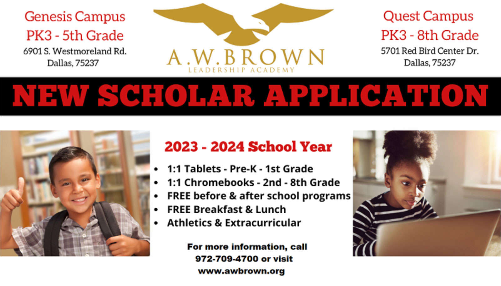 New Scholar Application. A.W. Brown Leadership Academy