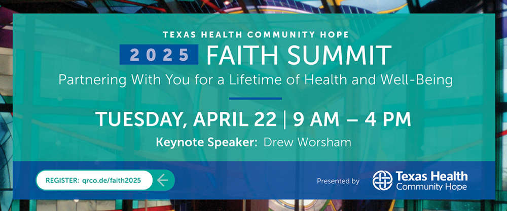 2025 Texas Health Community Hope Faith Summit