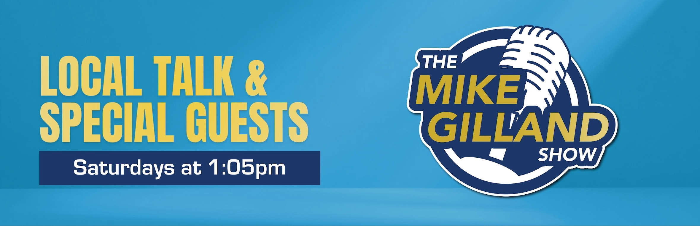 The Mike Gilland Show