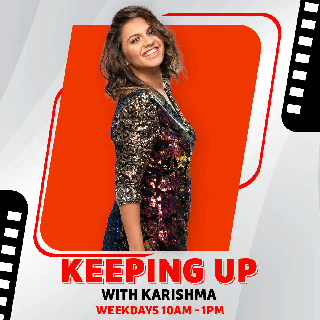 Keeping Up with Karishma