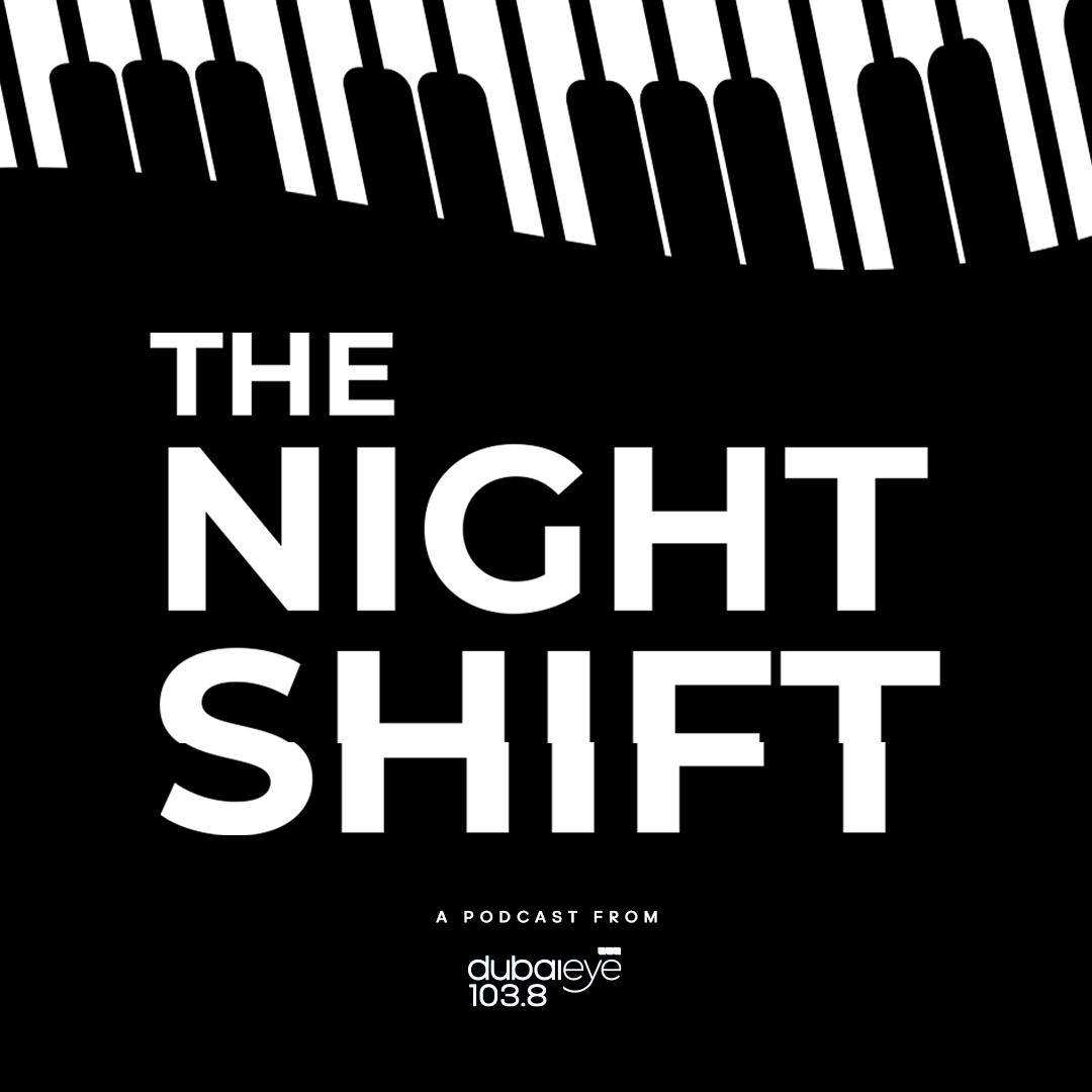 The Night Shift with Mark Lloyd Podcast  Dubai Eye 103.8 - Dubai Eye 103.8  - News, Talk & Sports