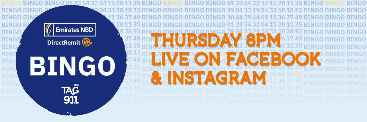 Bingo with Emirates NBD DirectRemit & Tag 91.1 FM - Played live every Thursday at 8 PM