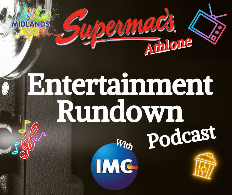 The Supermac's Entertainment Rundown