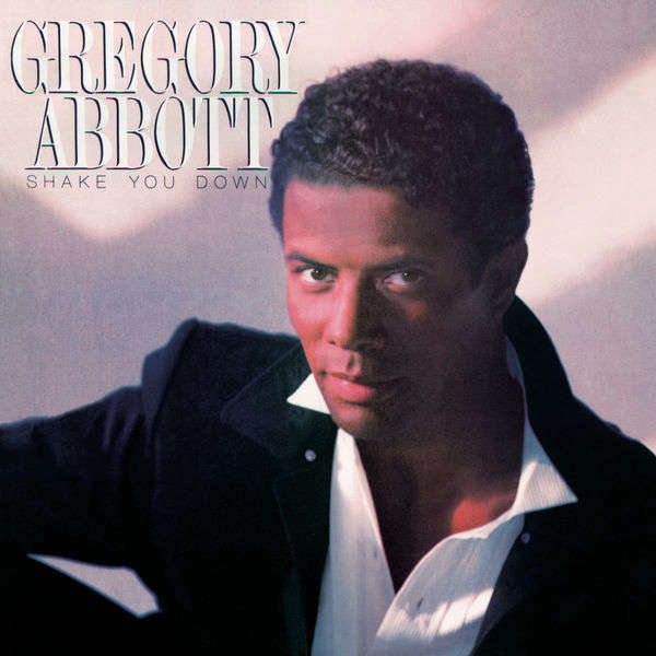 Shake You Down by Gregory Abbot on Sunshine Soul