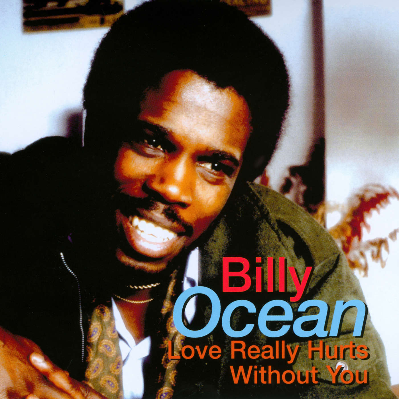 Love Really Hurts Without You by Billy Ocean on Sunshine Soul