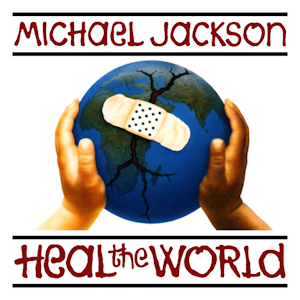 Heal The World by Michael Jackson on Sunshine Soul