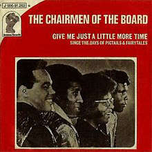 Give Me Just A Little More Time by Chairmen Of The Board on Sunshine Soul