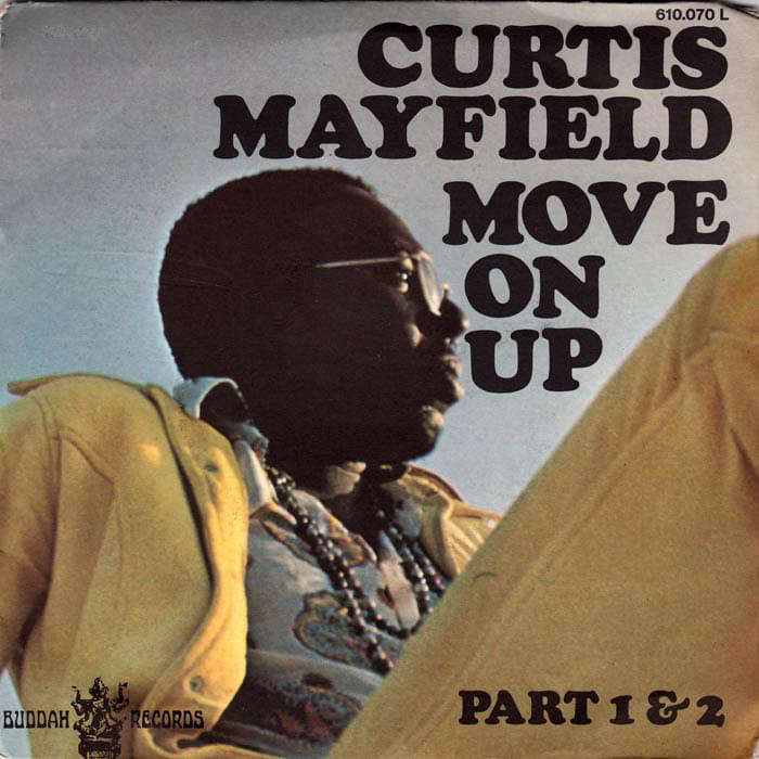 Move On Up by Curtis Mayfield on Sunshine Soul