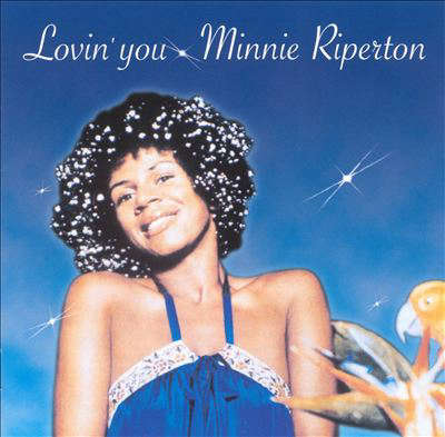 Loving You by Minnie Riperton on Sunshine Soul