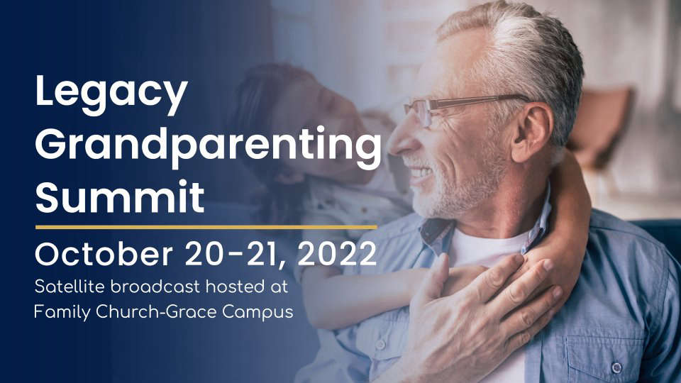 2022 Legacy Grandparent Summit WCSG