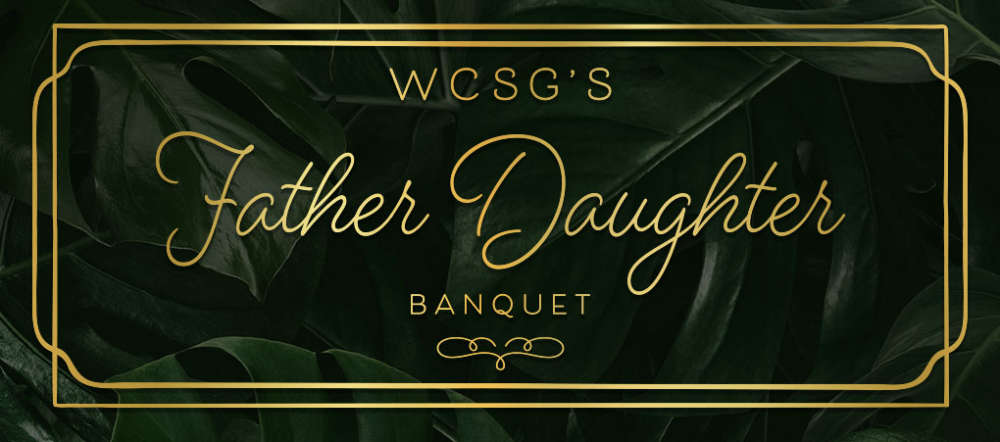 WCSG's Father Daughter Banquet