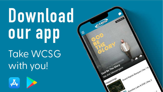 Download our app. Take WCSG with you!