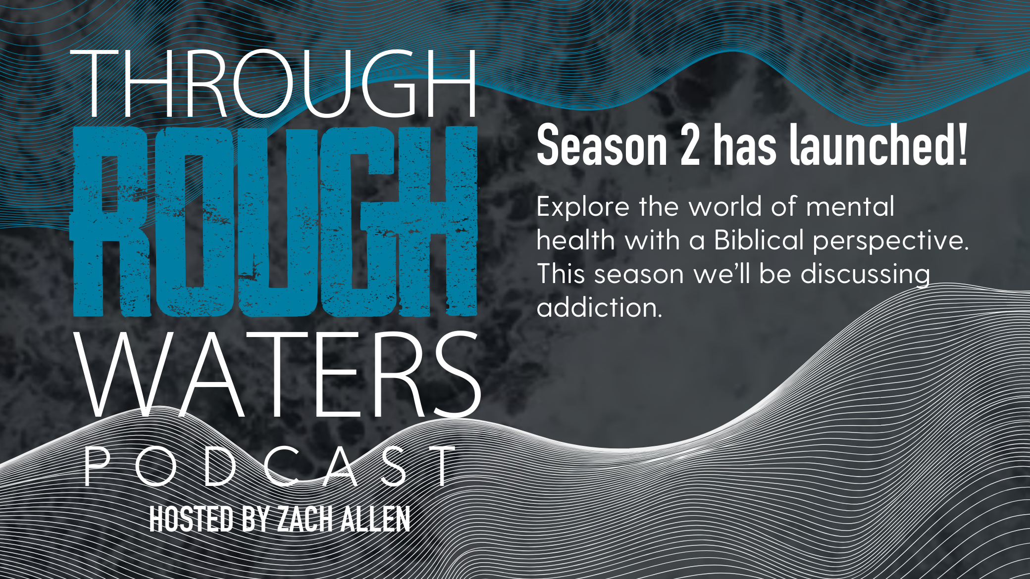 Through Rough Waters Season 2