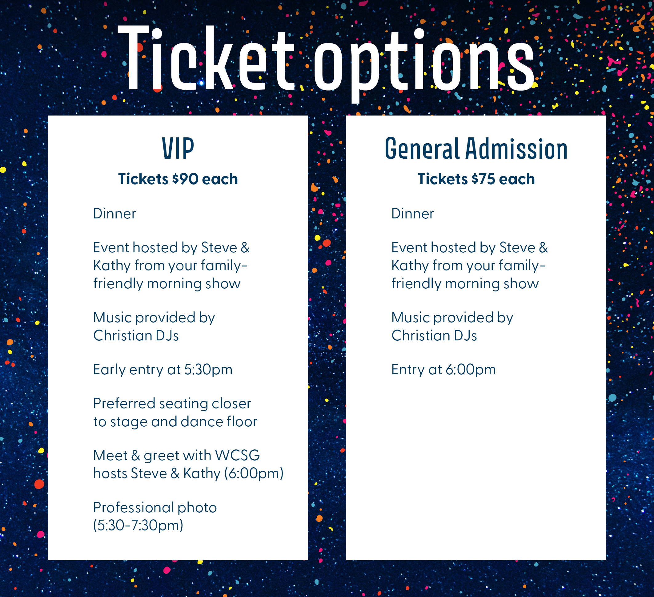 Ticket tiers for the 91.3 WCSG Father Daughter Dinner and Dance in Kalamazoo, Michigan on Friday, November 7, 2025