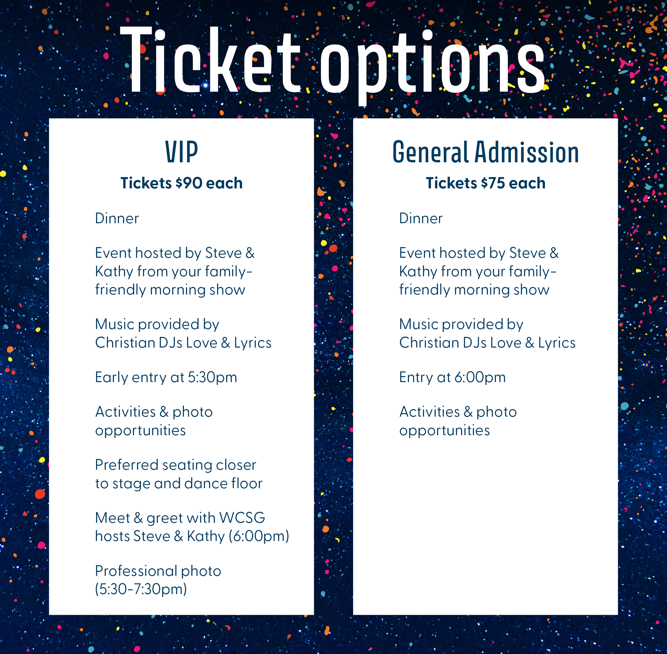 Ticket tiers for the 91.3 WCSG Father Daughter Dinner and Dance in Kalamazoo, Michigan on Friday, November 7, 2025