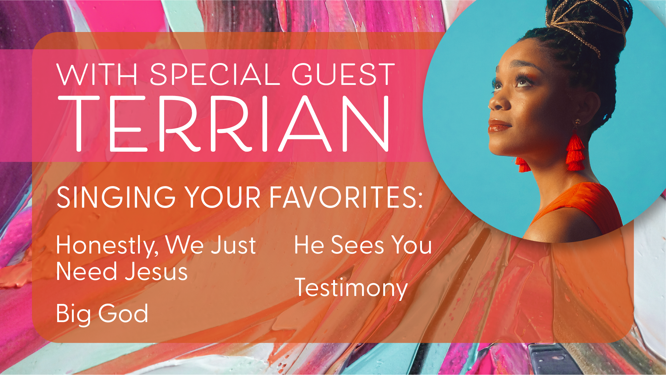 Featuring Special Guest Terrian