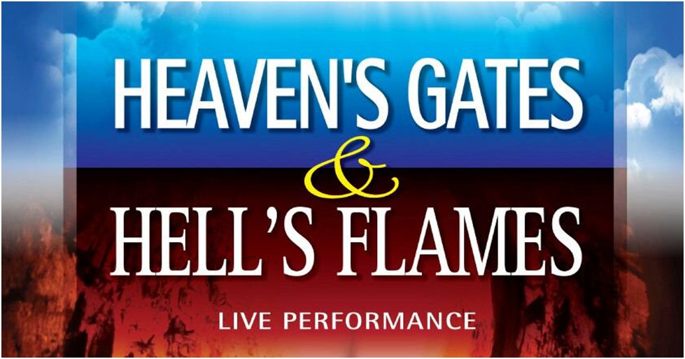 Heaven's Gates; Hell's Flames KJIL