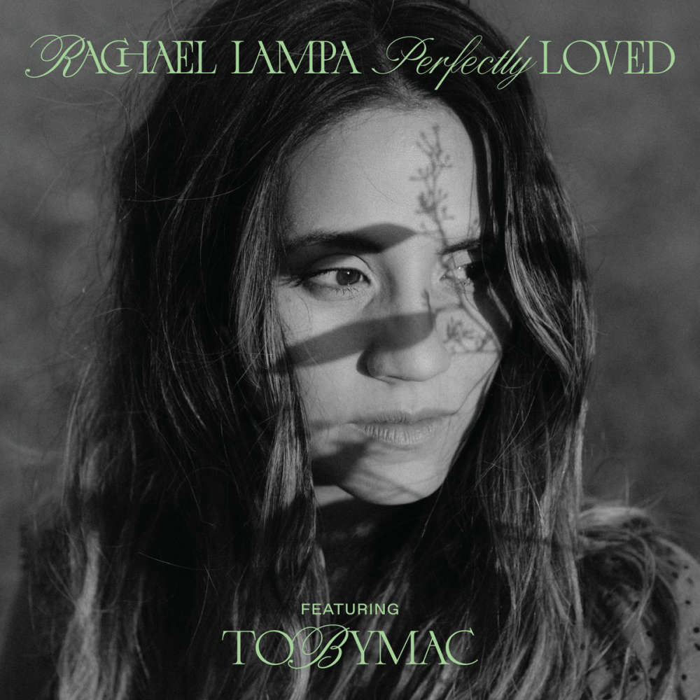 Rachael Lampa (Ft. Tobymac) - Perfectly Loved