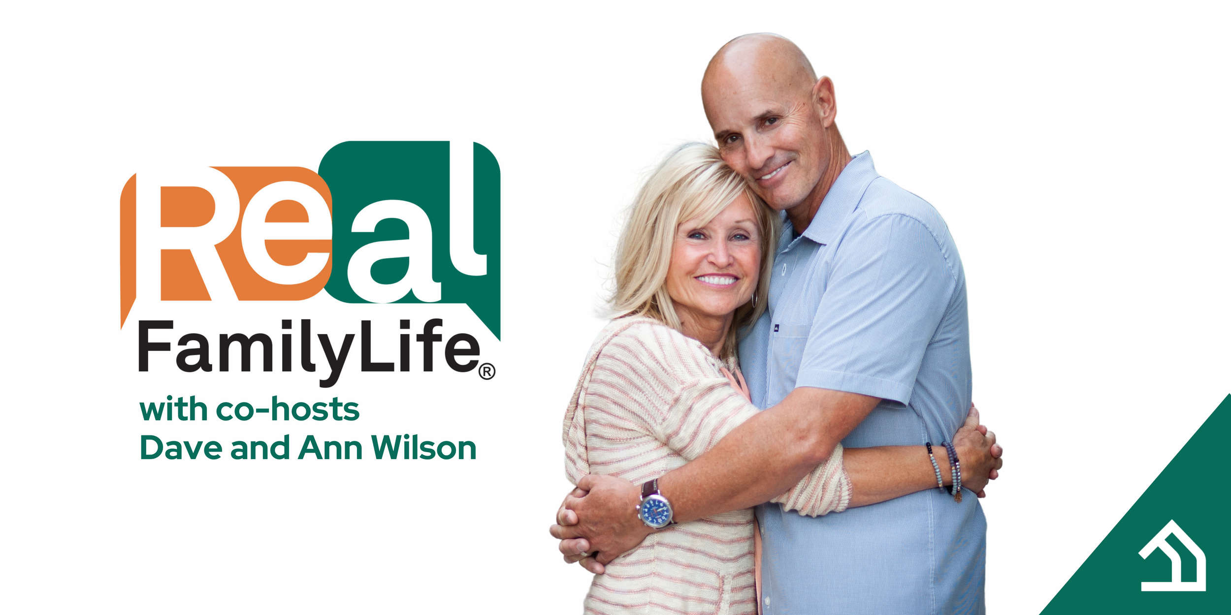 With Dave And Anne Wilson - Real Family Life