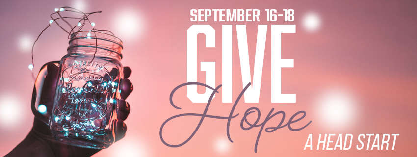 GIVE HOPE - HEADSTART