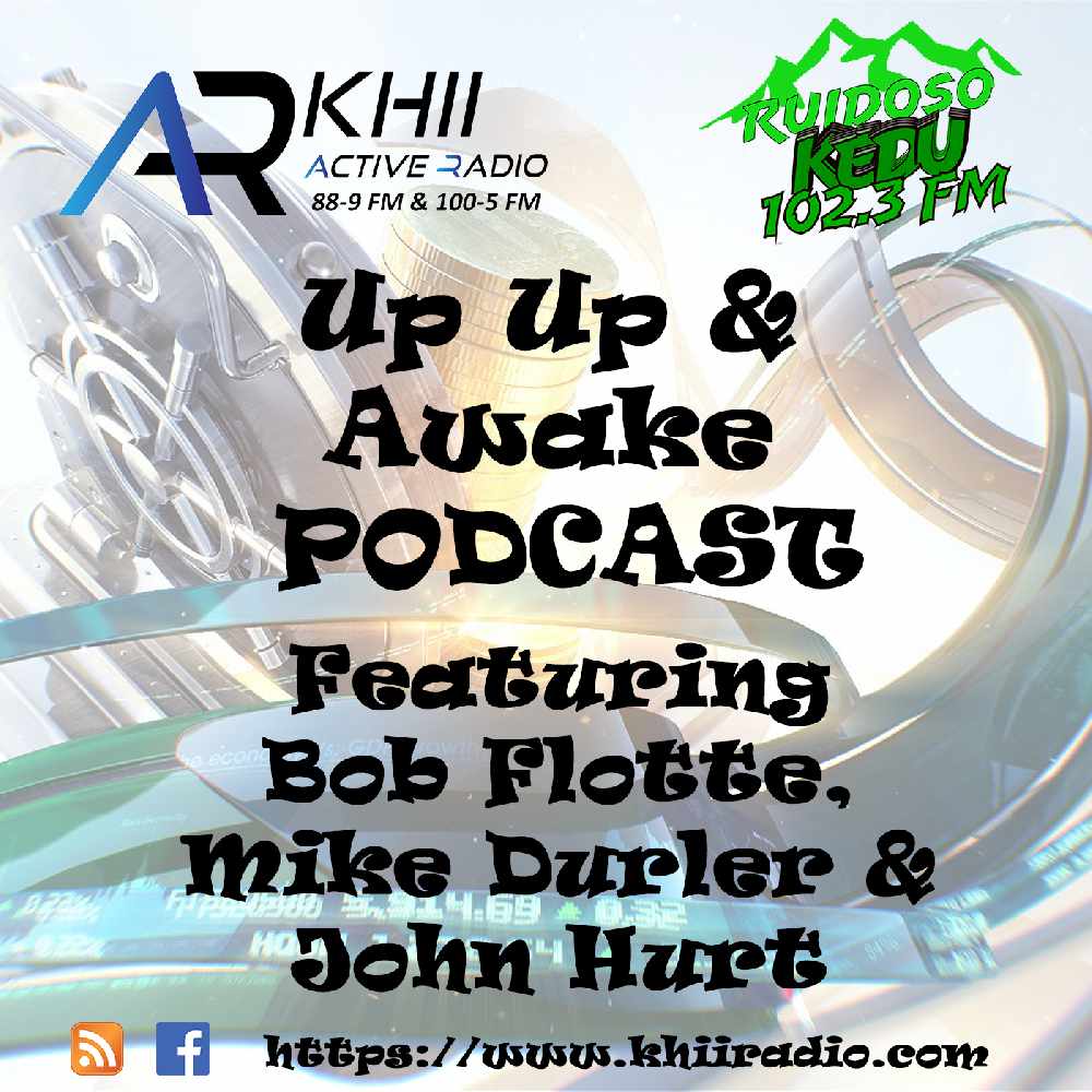 KHII 88-9FM Up Up & Awake Podcast 2023