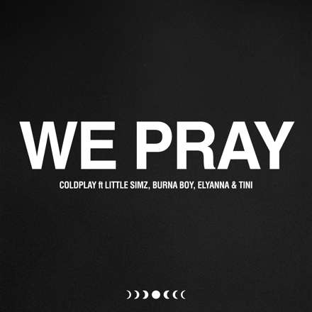 Coldplay Ft. Little Simz, Burna Bo - We Pray