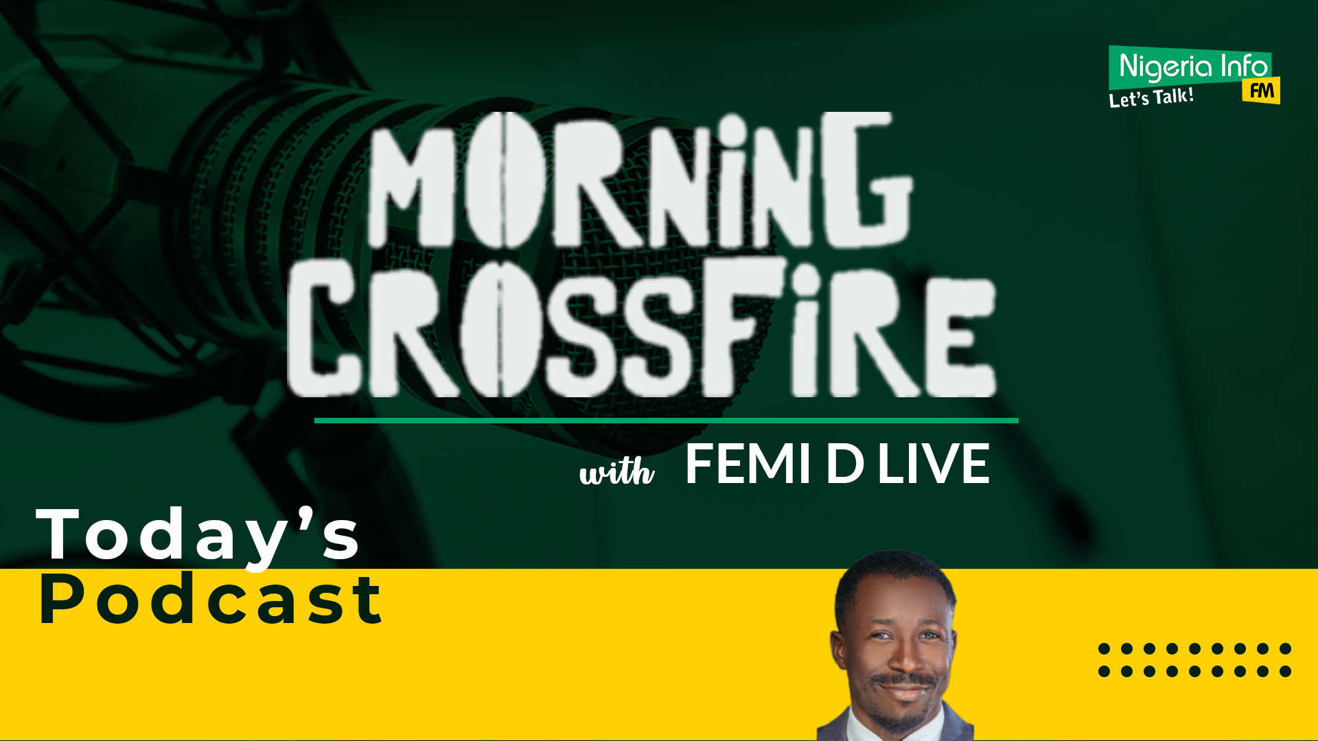 Morning Crossfire with FemiDlive