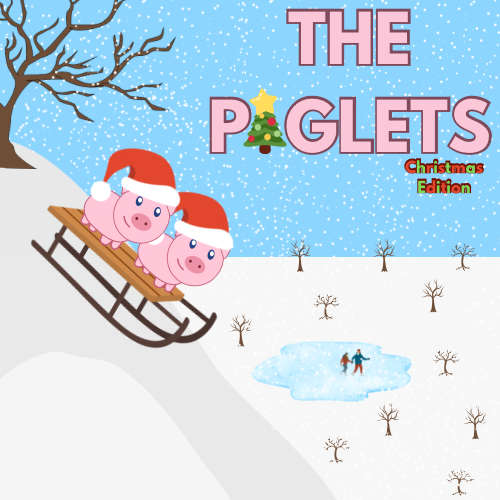 The Piglets Christmas Edition 