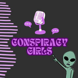Conspiracy Girls