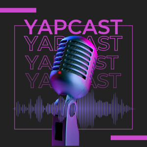 The Yap Cast