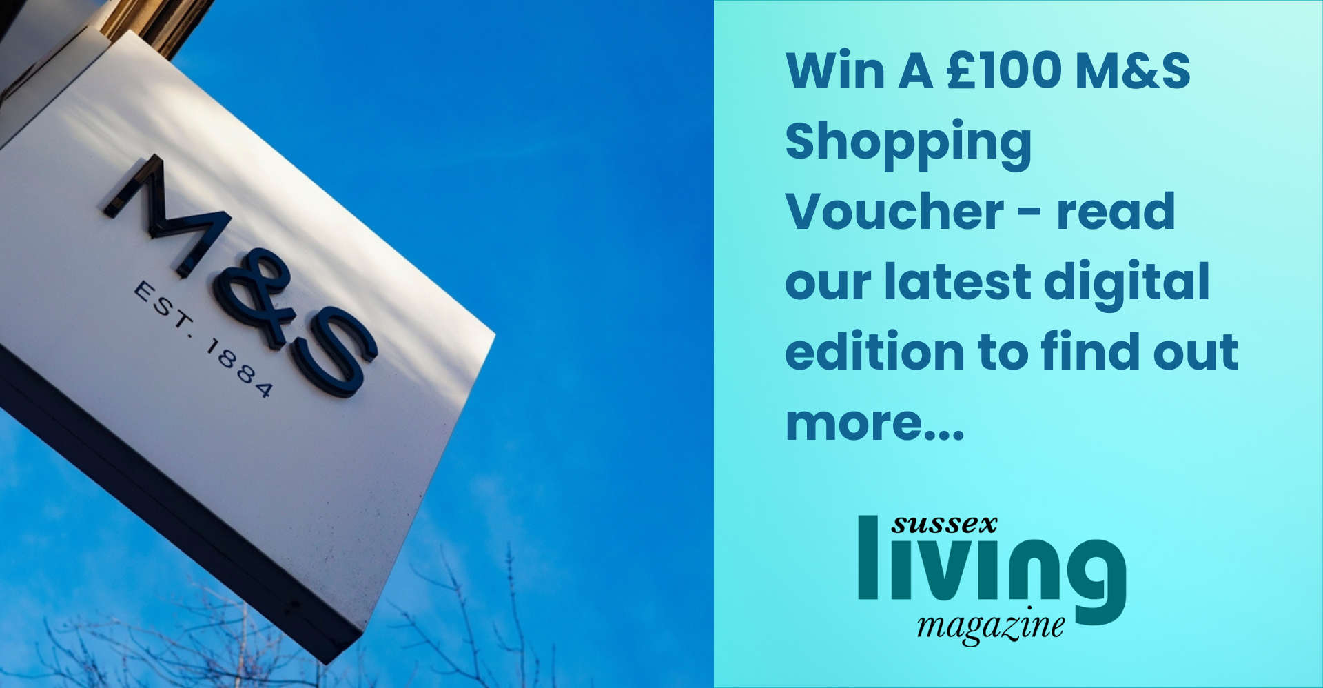 Win A £100 M&S Voucher 