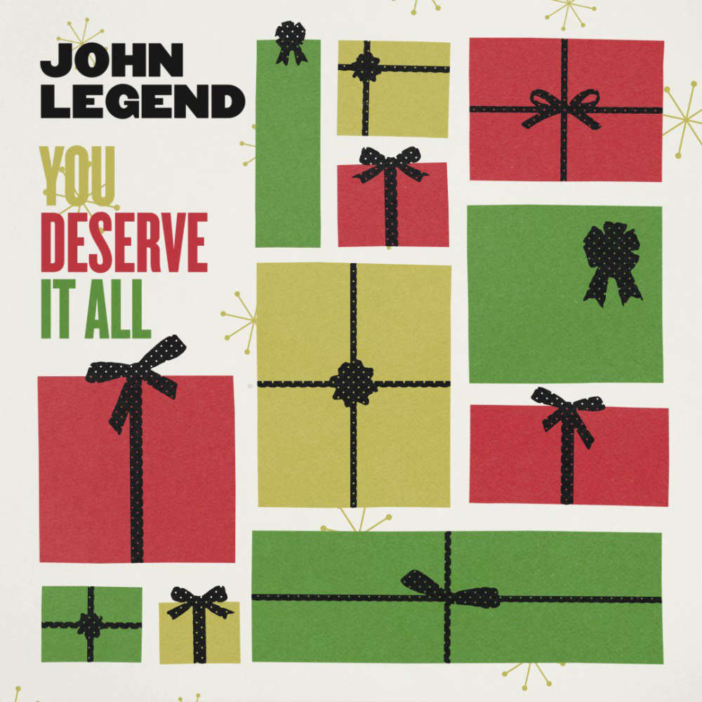 You Deserve It All by John Legend on Your Christmas Radio