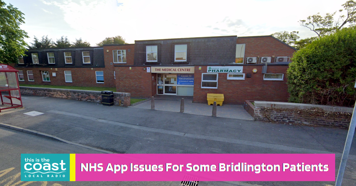 NHS App Issues for some Bridlington GP Patients This is the Coast