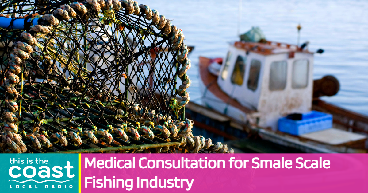 Medical Consultation for Smale Scale Fishing Industry This is the Coast