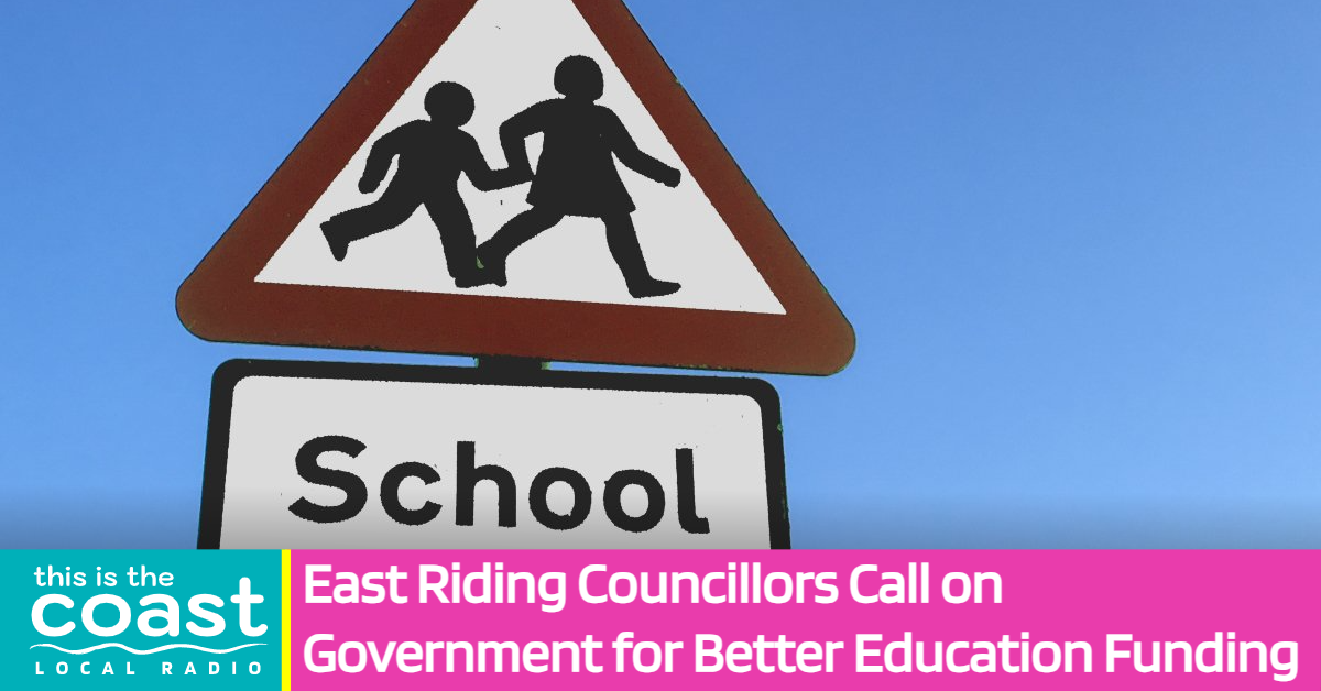 East Riding Councillors Call on Government for Better Education Funding ...