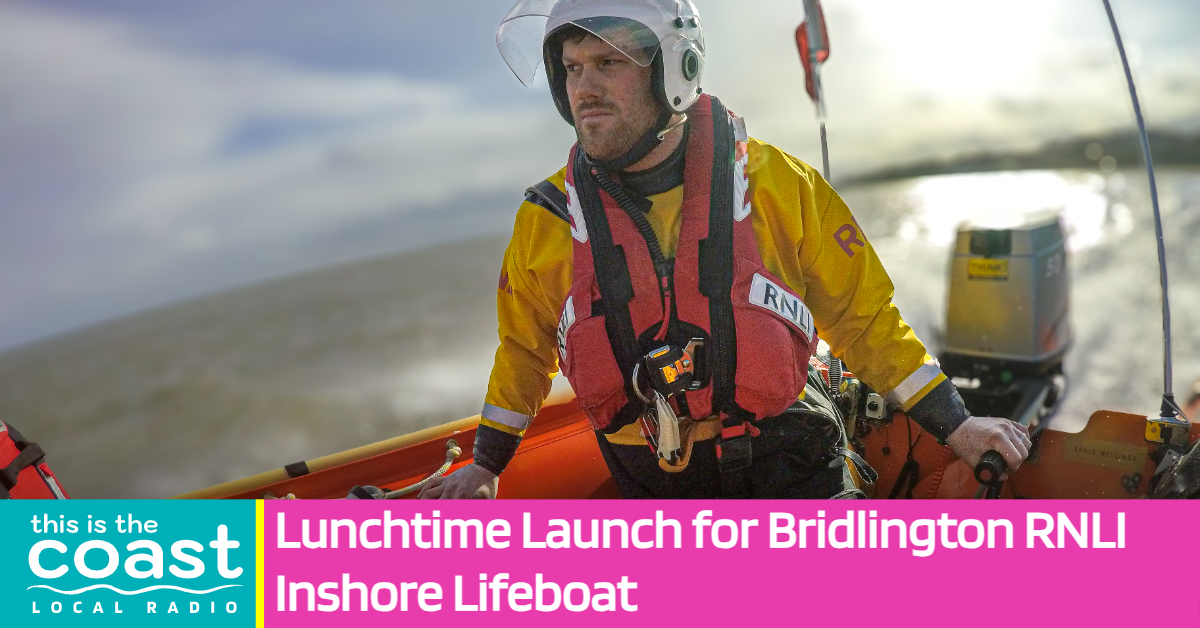 Lunchtime Launch for Bridlington RNLI Inshore Lifeboat - This is the Coast
